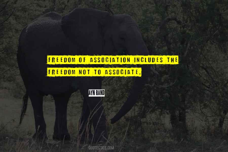 Quotes About Association #1211838