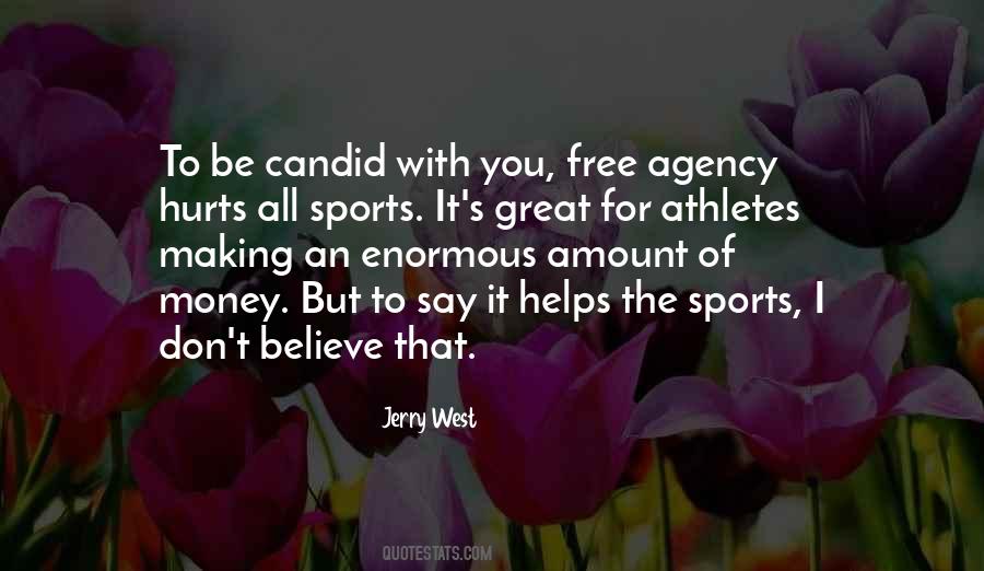 Quotes About Free Agency #307242