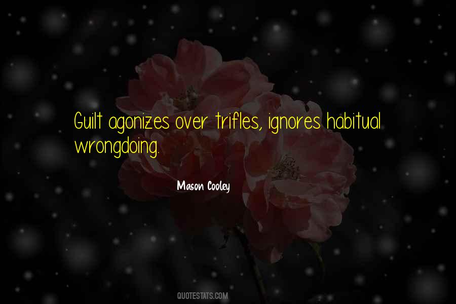 Quotes About Wrongdoing #118056