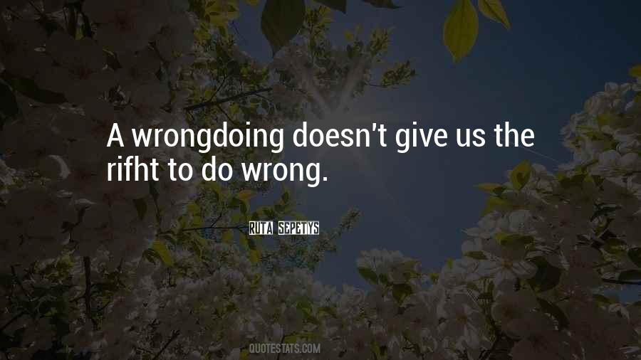 Quotes About Wrongdoing #1215165