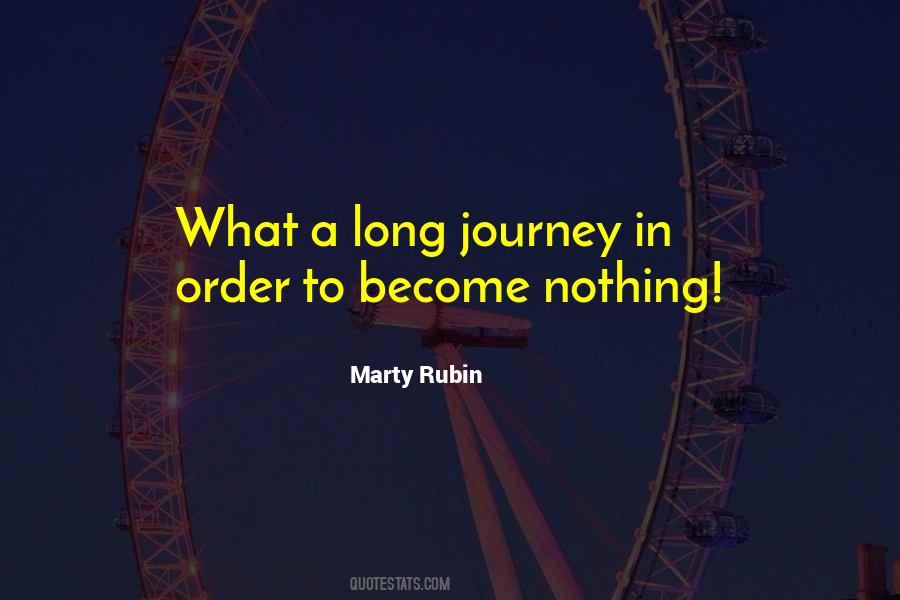 Long Journey Quotes #1559032