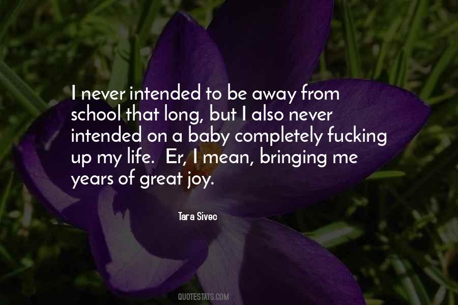 Quotes About Bringing Joy #269030