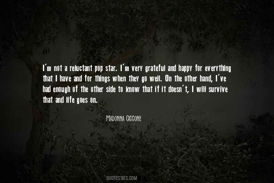 Quotes About That Life Goes On #685678 Quotes About That Life Goes On #685678