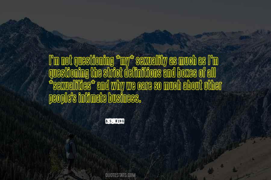 Quotes About Questioning Your Sexuality #243609