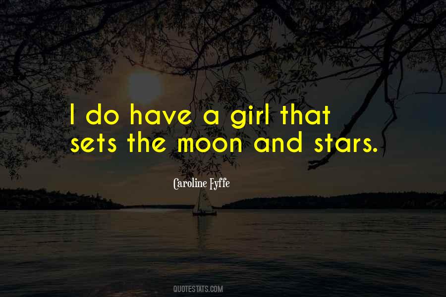 Quotes About Moon And Stars #1286392