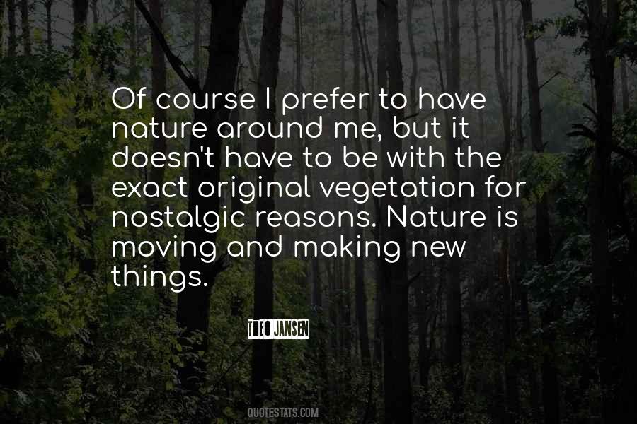 Quotes About Vegetation #1064276