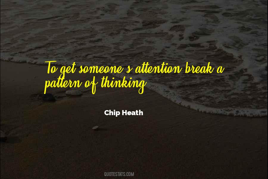 Thinking Pattern Quotes #1464246