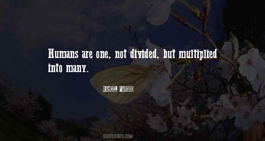 Quotes About Divided Society #981650