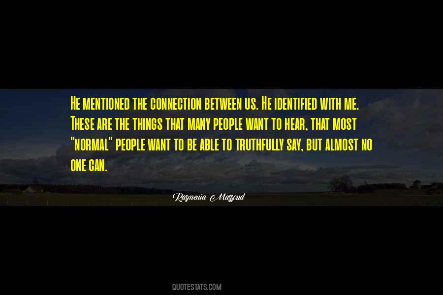 Quotes About Almost Relationships #1182835