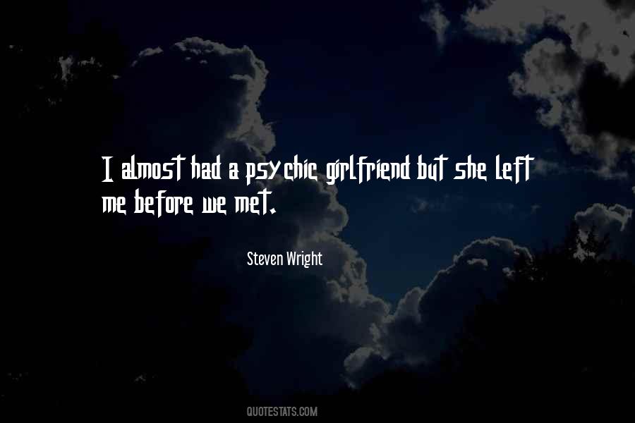 Quotes About Almost Relationships #1610608