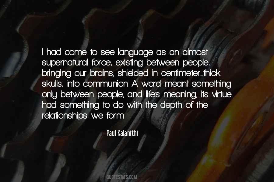 Quotes About Almost Relationships #1666414
