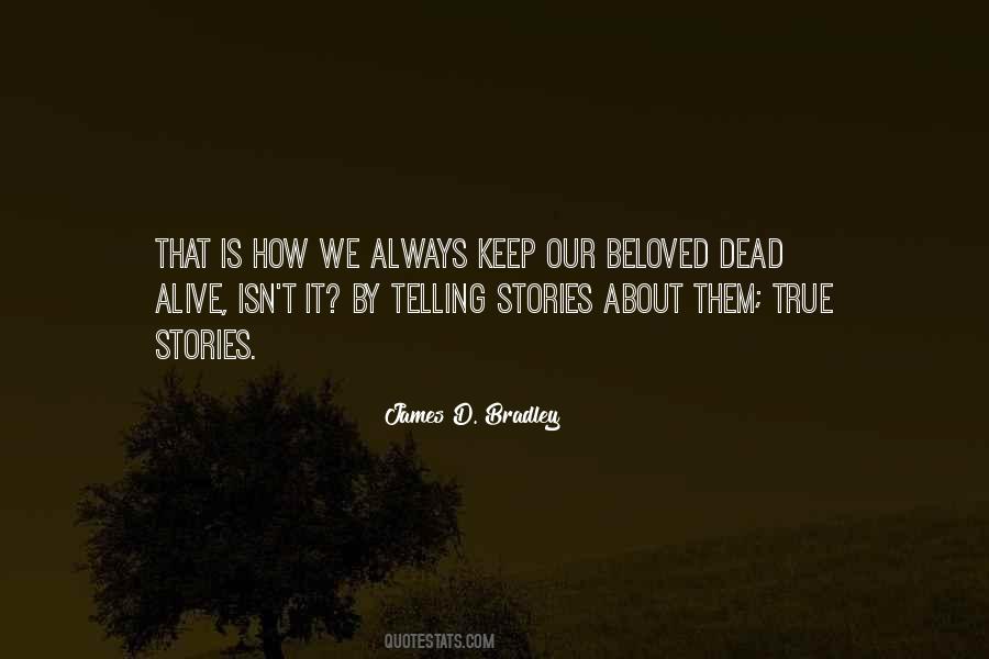 Quotes About Telling Our Stories #1154503