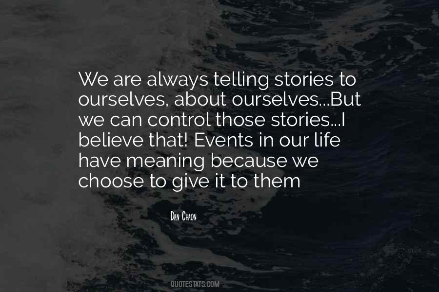 Quotes About Telling Our Stories #1203289