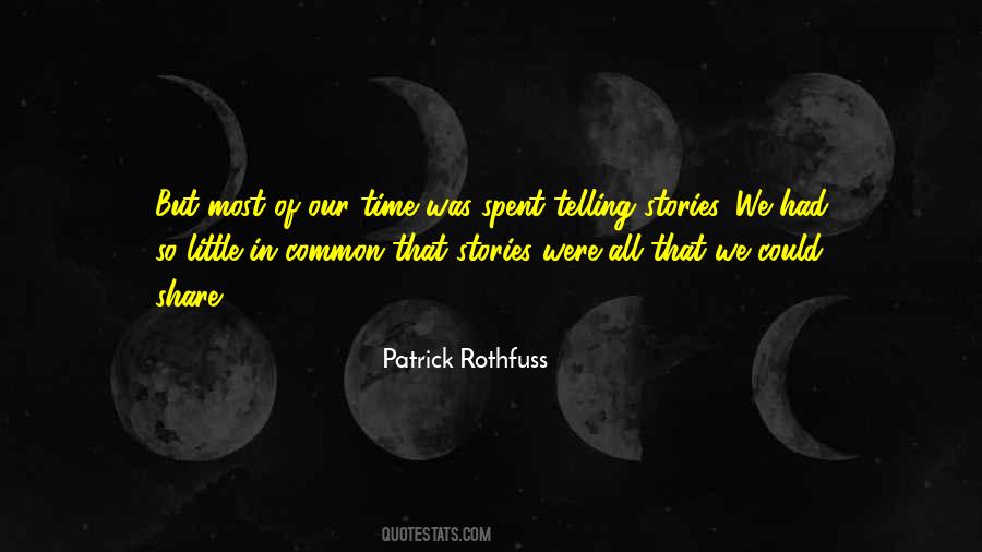 Quotes About Telling Our Stories #942218