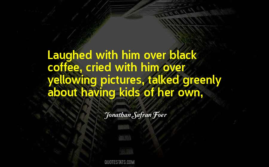 Quotes About About Him #23289 Quotes About About Him #23289