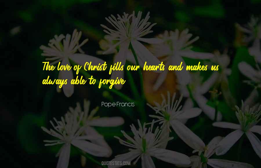 Forgiving Love Quotes #886496