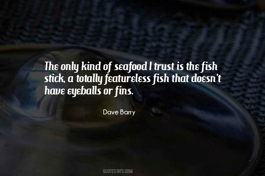 Fish Stick Quotes #409351