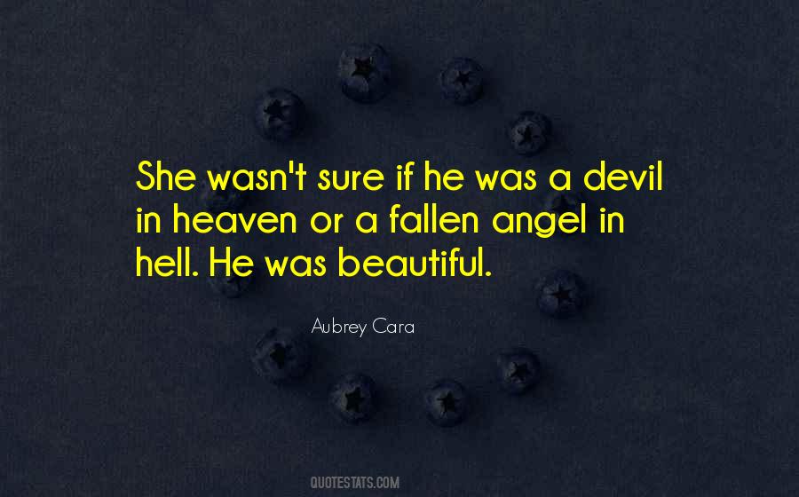 Quotes About A Fallen Angel #1045011