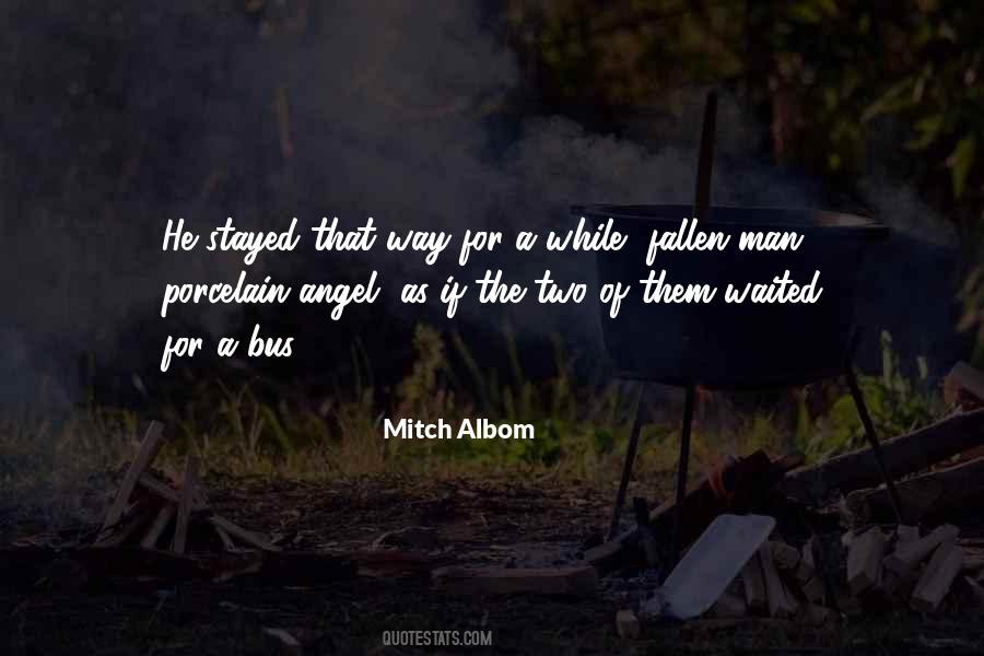 Quotes About A Fallen Angel #171300