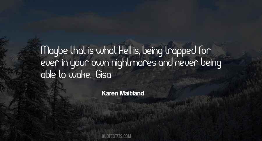 Quotes About Trapped #1364521