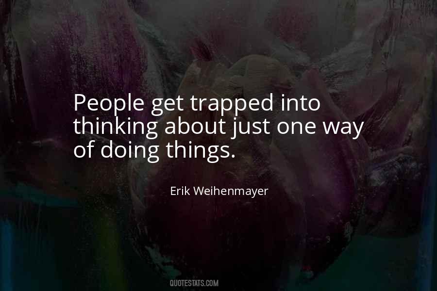 Quotes About Trapped #1416579