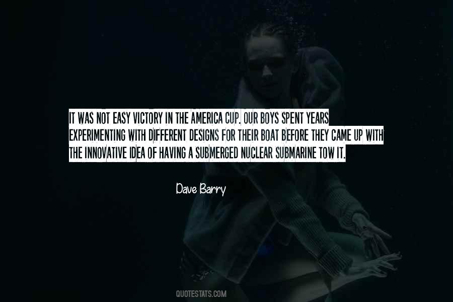 Idea Of America Quotes #1322442
