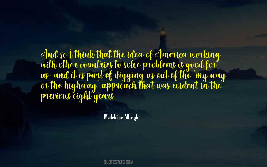 Idea Of America Quotes #1374987