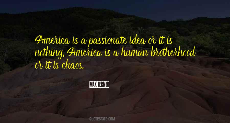 Idea Of America Quotes #1711999