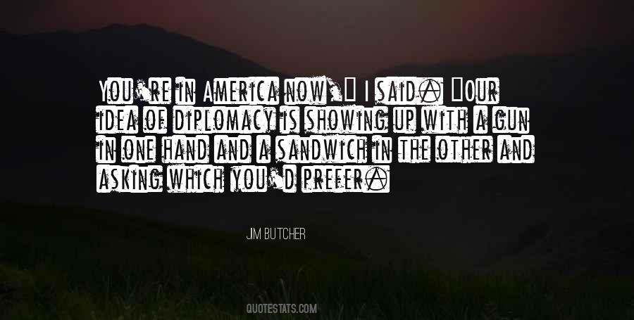 Idea Of America Quotes #370606