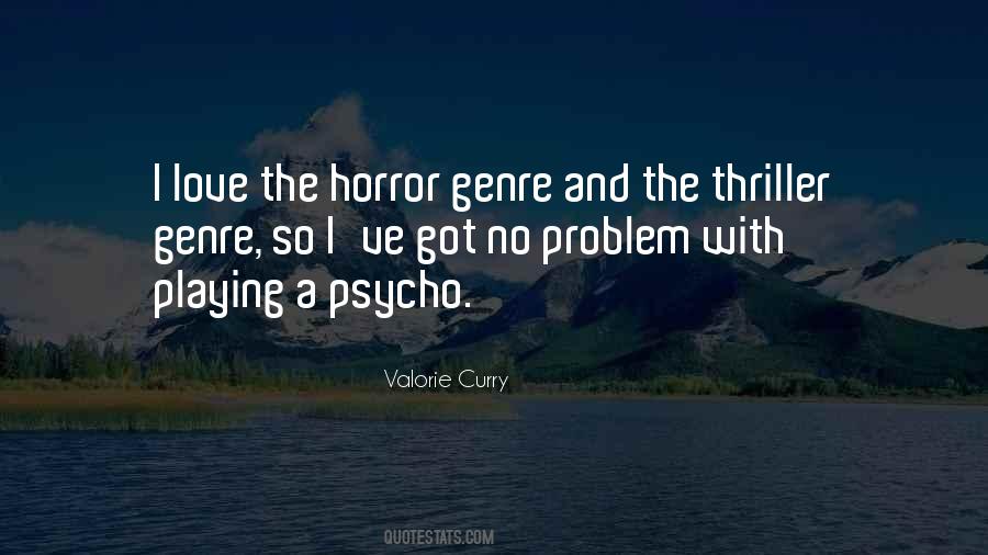 Thriller Horror Quotes #651321