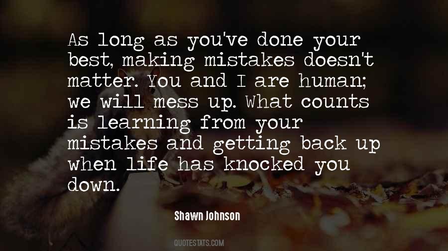Quotes About Making Mistakes And Learning From Them #1276444