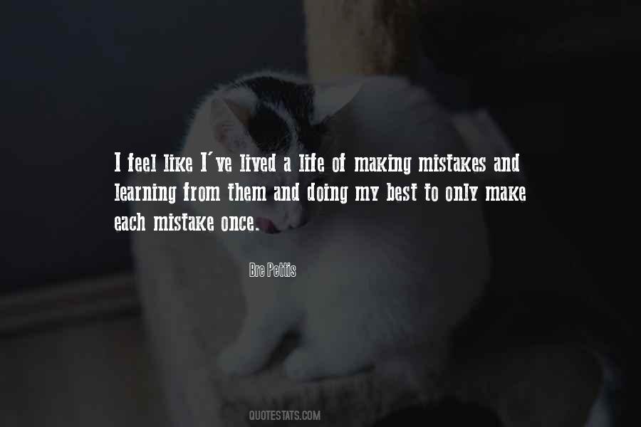Quotes About Making Mistakes And Learning From Them #345410