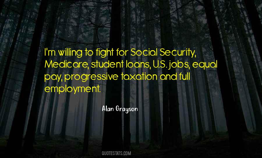 Quotes About Progressive Taxation #1415768