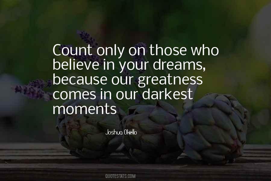 Darkest Moments Quotes #161839