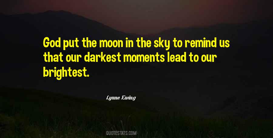 Darkest Moments Quotes #568366