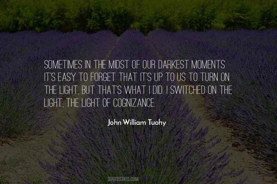 Darkest Moments Quotes #933377