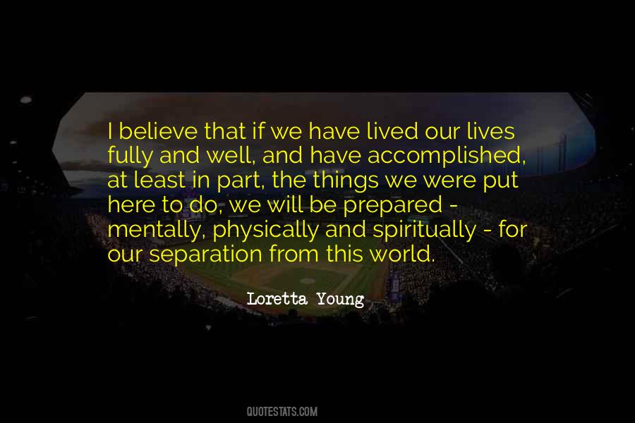 Physically Mentally And Spiritually Quotes #400445