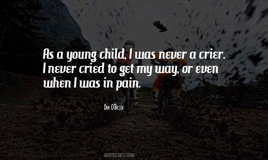 Quotes About Your Child's Pain #666059