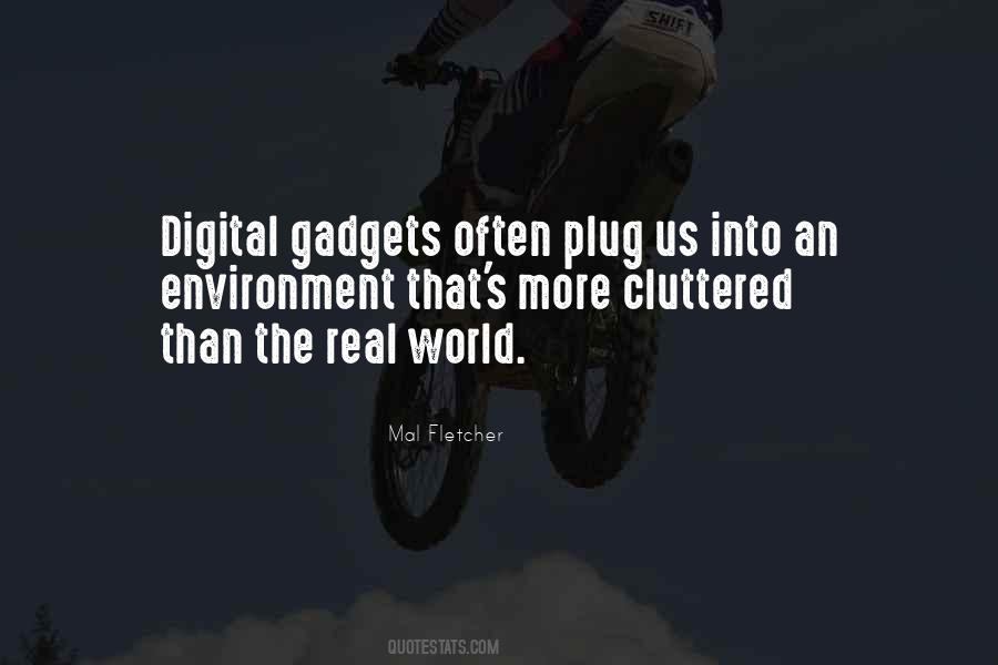 Quotes About Gadgets #518500