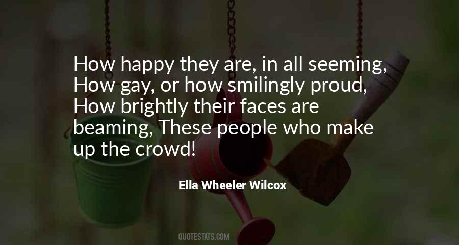 Quotes About Faces In The Crowd #1495202