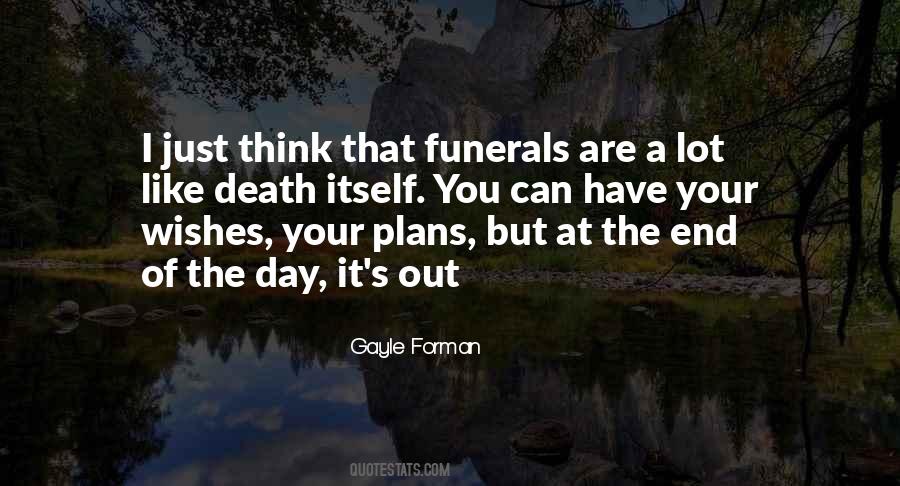 Death Funerals Quotes #1249603