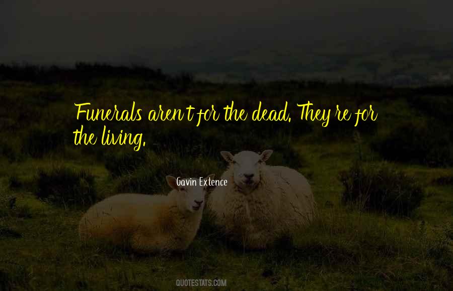 Death Funerals Quotes #1289674