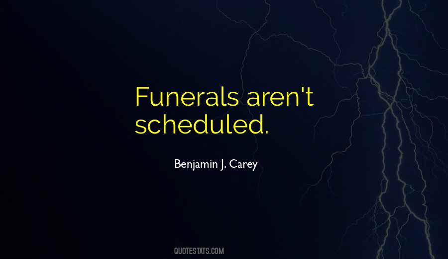 Death Funerals Quotes #1421122