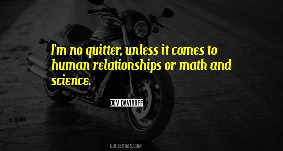 Not A Quitter Quotes #257388
