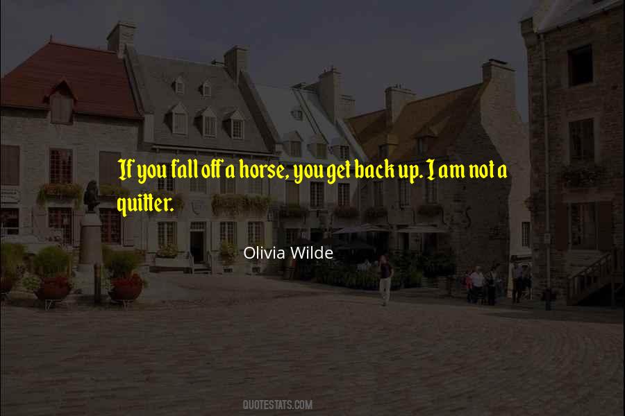 Not A Quitter Quotes #993280