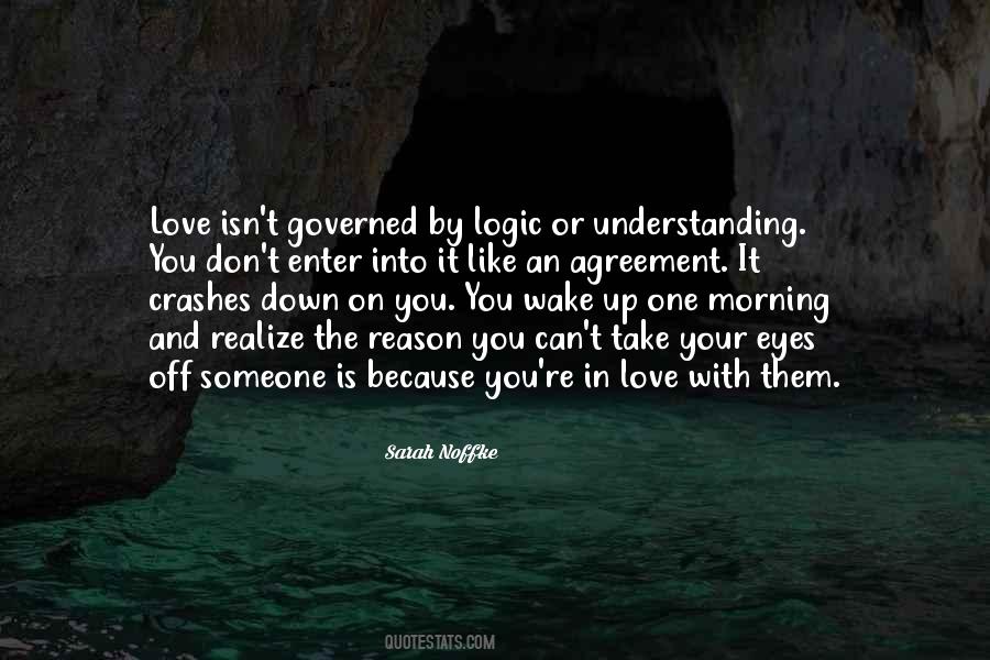 Quotes About Understanding The One You Love #759033