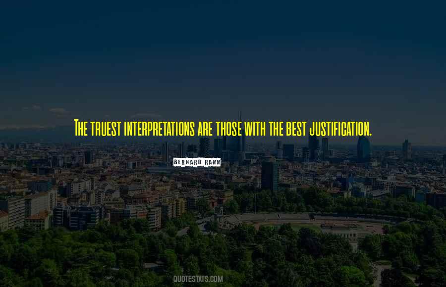 Quotes About Interpretations #18531