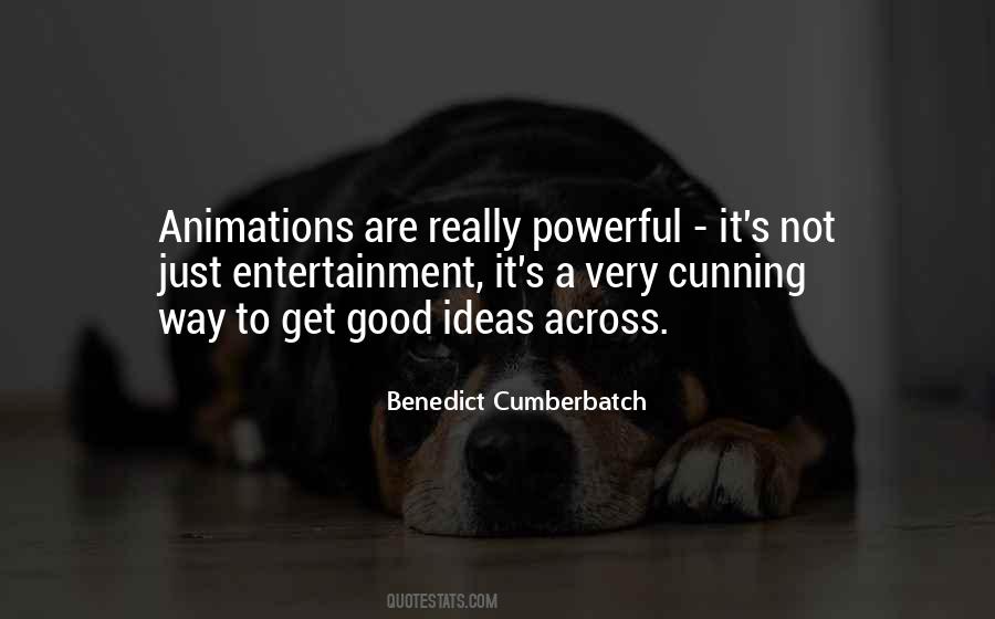 Quotes About Animations #1630703