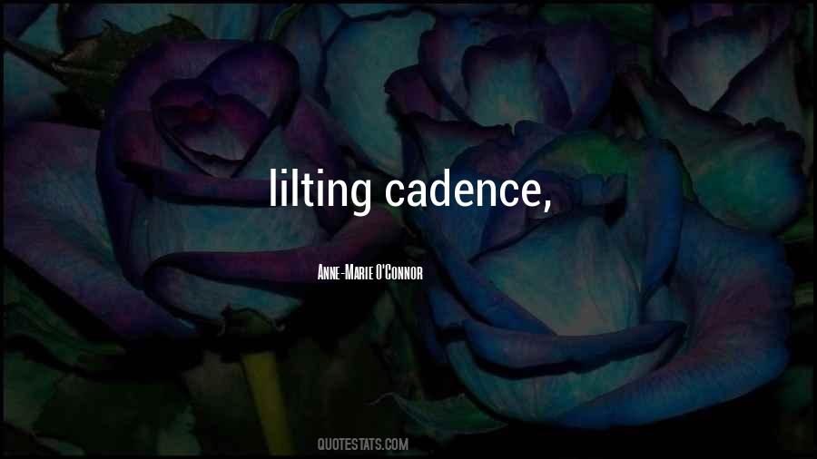 Quotes About Cadence #1207931