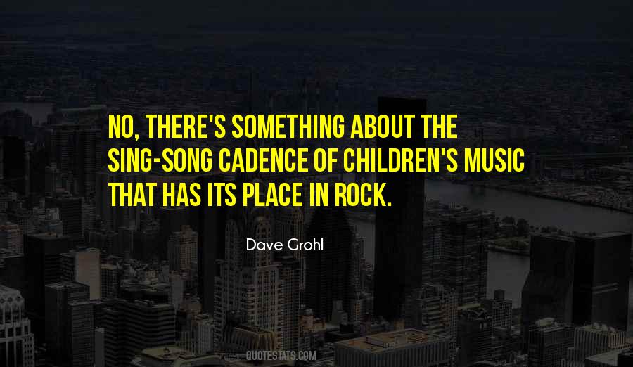 Quotes About Cadence #1215040